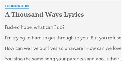 A thousand ways lyrics [Foundation]