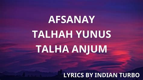 AFSANAY lyrics [Talhah Yunus]