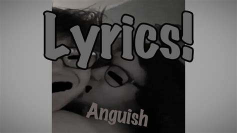 ANGUISH lyrics [KRAIG]