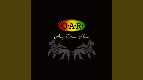 About an Hour Ago lyrics [O.A.R]