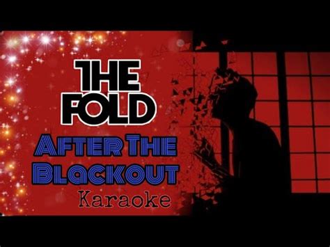 After the Blackout lyrics [The Fold]