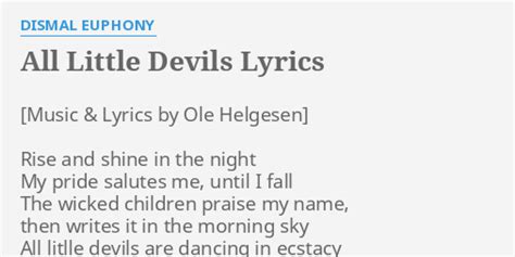 All Little Devils lyrics [Dismal Euphony]