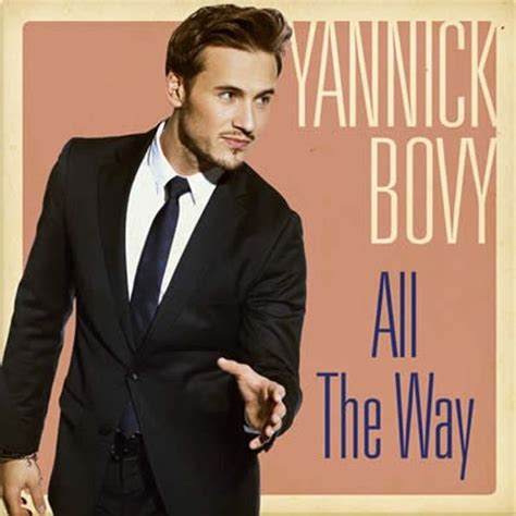 All The Way lyrics [Yannick Bovy]