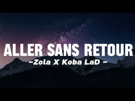 Aller sans retour #2 lyrics [ZVdu17]