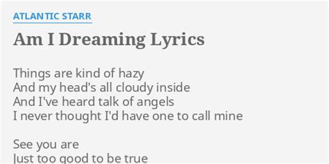 Am I Dreaming lyrics [Atlantic Starr]