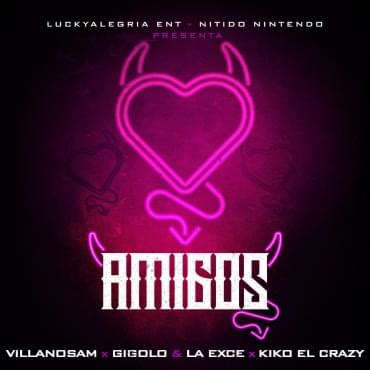 Amigos lyrics [Villanosam]