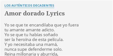 Amor Dorado lyrics [Los Auténticos Decadentes]