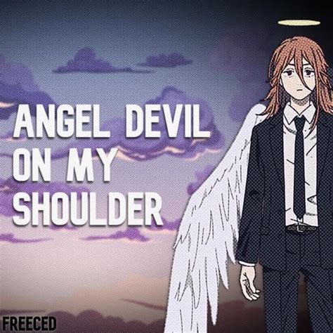 Angel Devil on My Shoulder lyrics [Freeced]