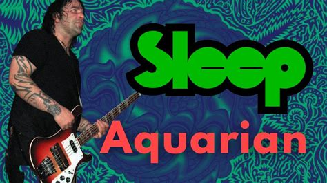 Aquarian lyrics [Sleep]