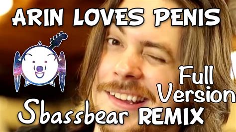 Arin Loves Penis lyrics [Sbassbear]