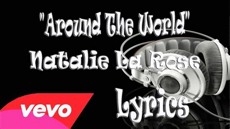 Around the World lyrics [Natalie La Rose]