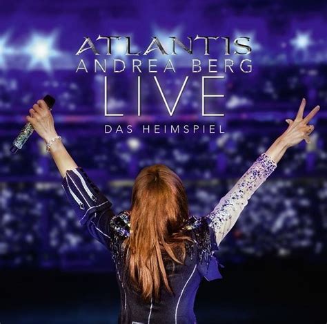 Atlantis lebt - live@heimspiel 2014 lyrics [Andrea Berg]