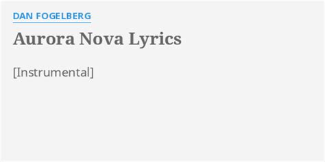 Aurora Nova lyrics [Dan Fogelberg]