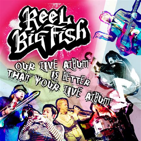 Awesome - live lyrics [Reel Big Fish]