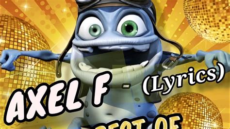 Axel F lyrics [Crazy Frog]