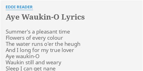 Aye Waukin-O lyrics [Eddi Reader]