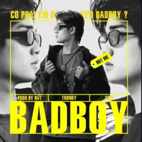 BAD BOY lyrics [Trunky]