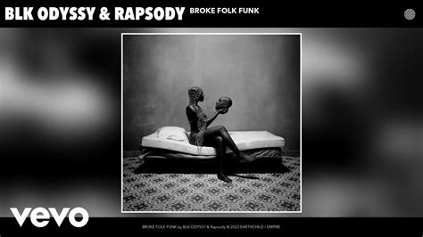 BROKE FOLK FUNK lyrics [BLK ODYSSY & Rapsody]