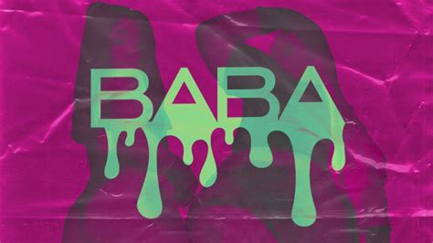 Baba lyrics [Arizona Baez]