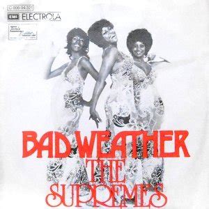 Bad Weather lyrics [The Supremes]