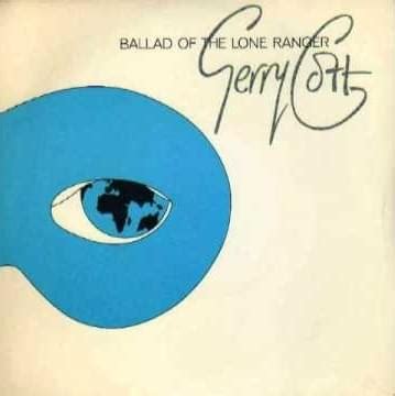 Ballad Of The Lone Ranger lyrics [Gerry Cott]