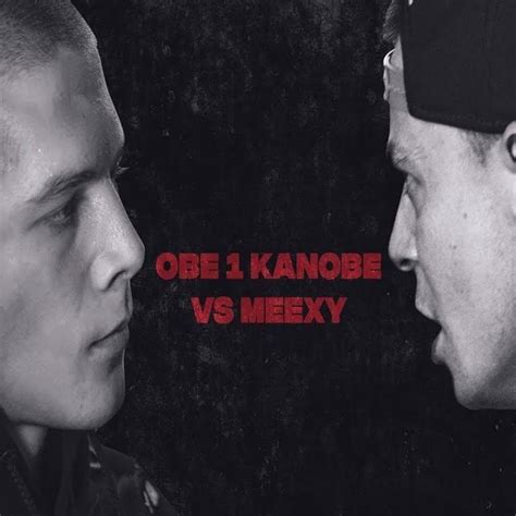 Battle lyrics [Obe 1 Kanobe VS Meexy]