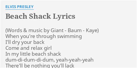 Beach Shack lyrics [Elvis Presley]