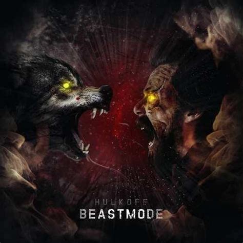 Beastmode lyrics [Hulkoff]