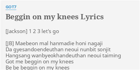 Beggin' On Your Knees lyrics [Juanma Rios]