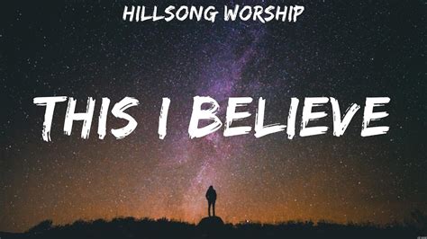 Believe lyrics [Hillsong Worship]