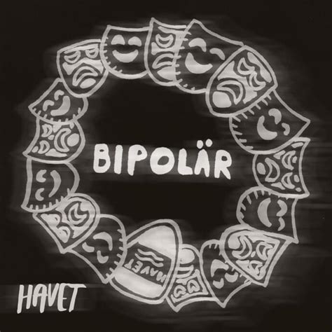 Bipolär lyrics [HAVET]