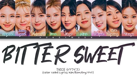 Bitter Sweet lyrics [TWICE]