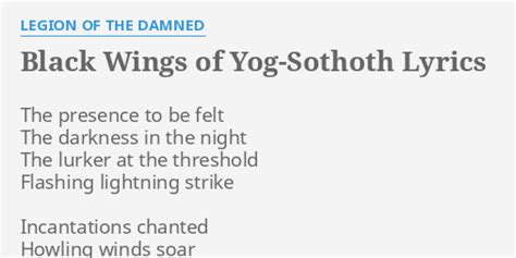 Black Wings of Yog-Sothoth lyrics [Legion of the Damned]