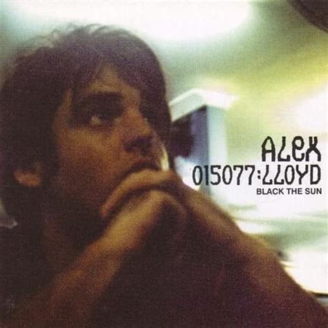 Black the Sun lyrics [Alex Lloyd]