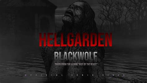 Blackwolf lyrics [Hellgarden]