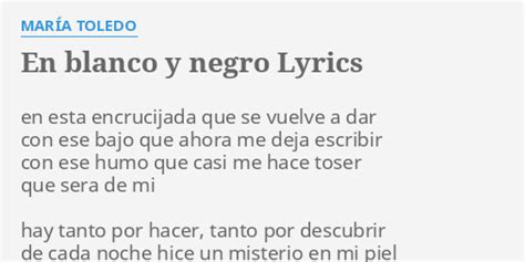 Blanco Y Negro lyrics [Bekas]