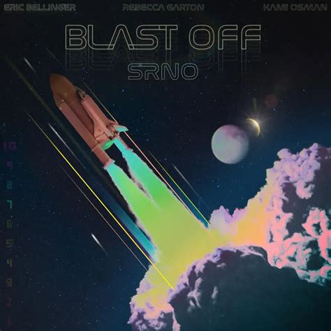 Blast Off lyrics [SRNO]