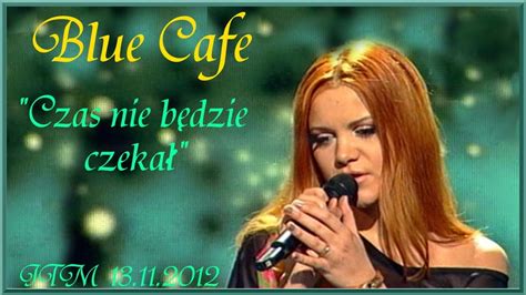 Boli cisza lyrics [Blue Café]