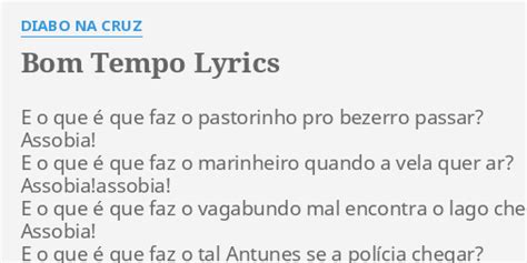Bom Tempo lyrics [Diabo na Cruz]