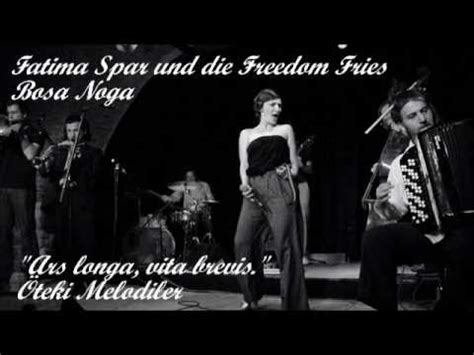 Bosa Noga lyrics [Fatima Spar und die Freedom Fries]