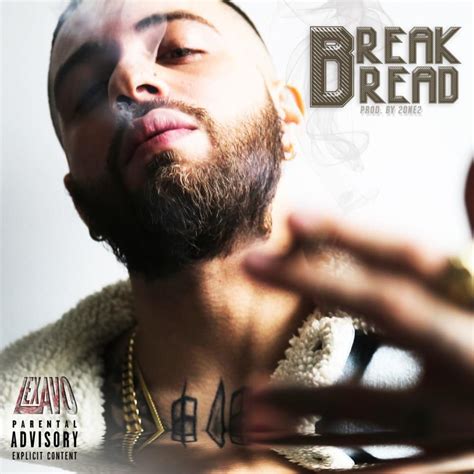 Break Bread lyrics [Lex Lavo]