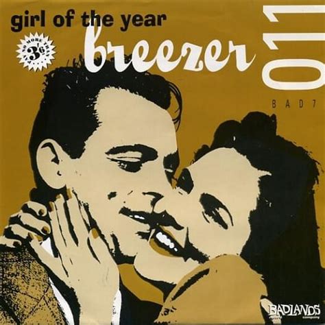 Breezer lyrics [Girl Of The Year]