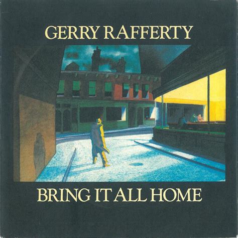 Bring It All Home lyrics [Gerry Rafferty]