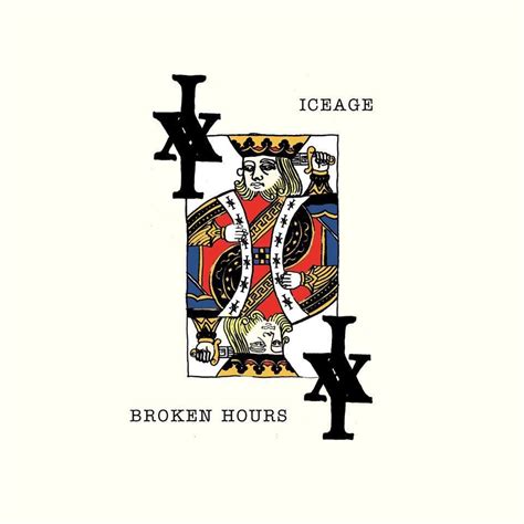 Broken Hours lyrics [Iceage]