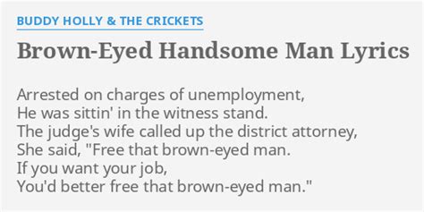 Brown Eyed Handsome Man lyrics [The Crickets]