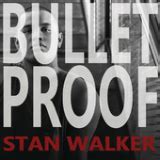 Bulletproof lyrics [Stan Walker]