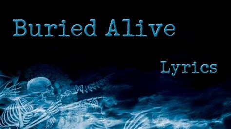 Buried Alive lyrics [One 