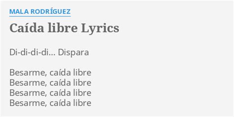 Caída Libre lyrics [Mala Rodríguez]