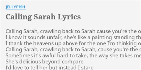 Calling Sarah lyrics [Jellyfish]