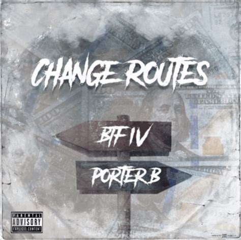 Change Routes lyrics [BTF IV]